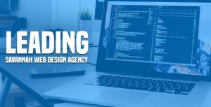 How to Find a Top Savannah Web Design Agency?